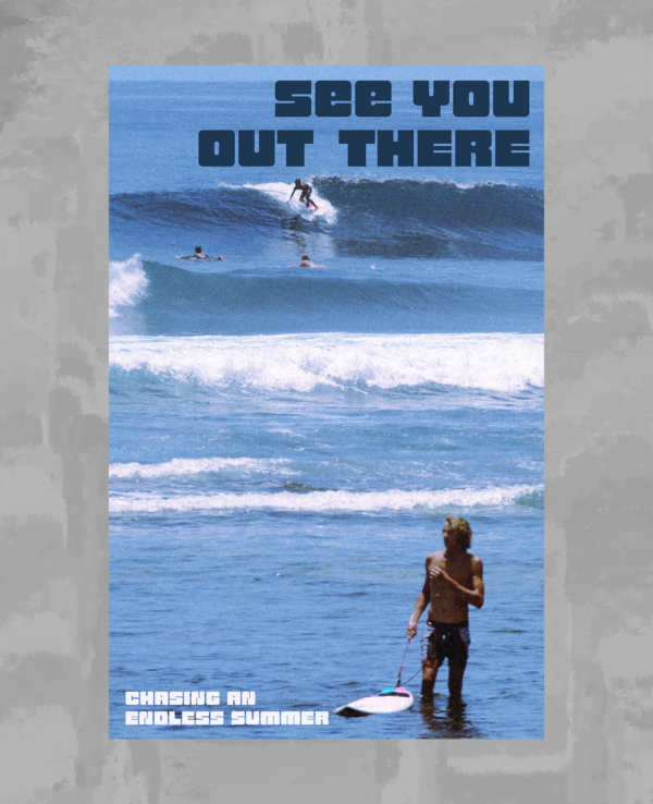 See You Out There surf poster